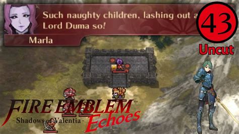 Fire Emblem Echoes Shadows Of Valentia Part A Marla A Minute