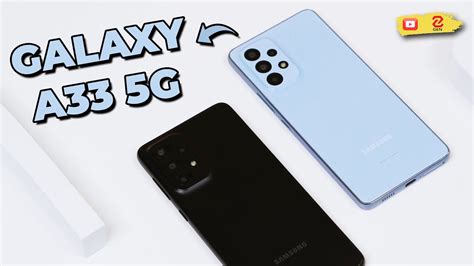 Đánh Giá Samsung Galaxy A33 5g Chiếc A Cực Ngon Trong Phân Khúc Và Những điều Bạn Cần Biết