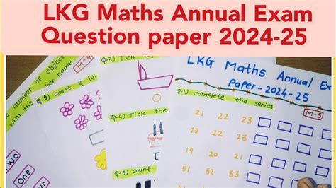 Lkg Maths Annual Exam Question Paper 2024 25lkg Annual Exam Paper For