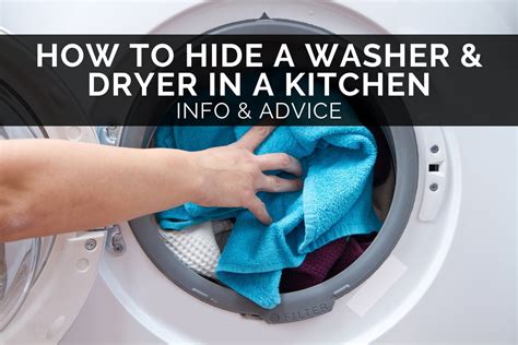 How To Hide A Washer Dryer In A Kitchen Info Advice