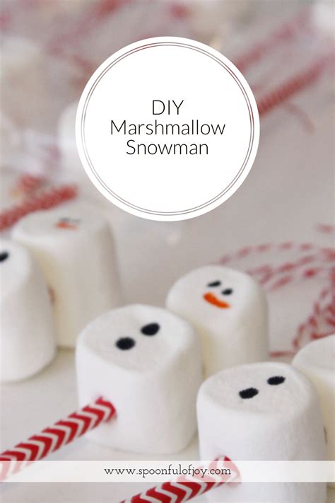 Easy Marshmallow Snowman For Hot Chocolate Spoonful Of Joy