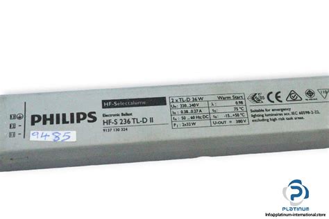 PHILIPS HF S236 TL D II ELECTRONIC BALLAST Platinum International