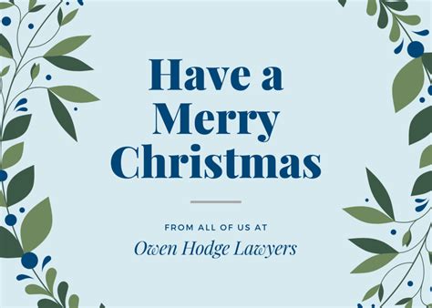 Merry Christmas From Owen Hodge Lawyers Owen Hodge Lawyers