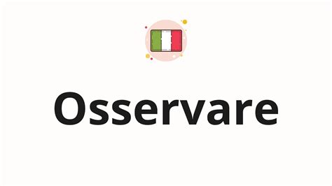 How To Pronounce Osservare YouTube