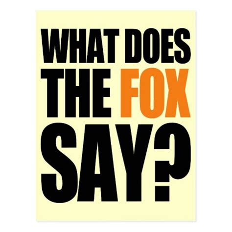 What Does The Fox Say Postcard Zazzle