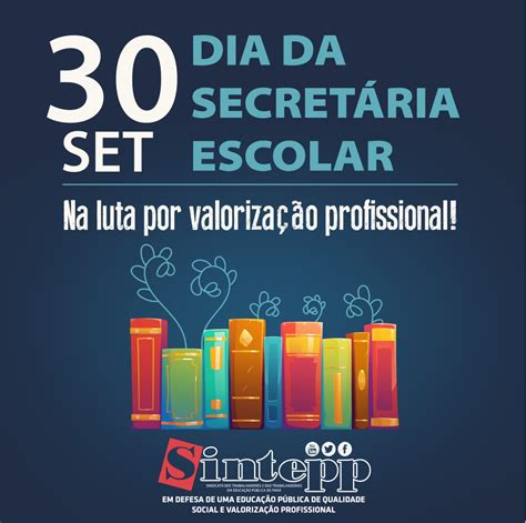 30 09 Dia Da Secretária Escolar Sintepp