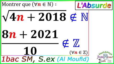 Raisonnement par l absurde Logique Mathématique 1 Bac SM S EX