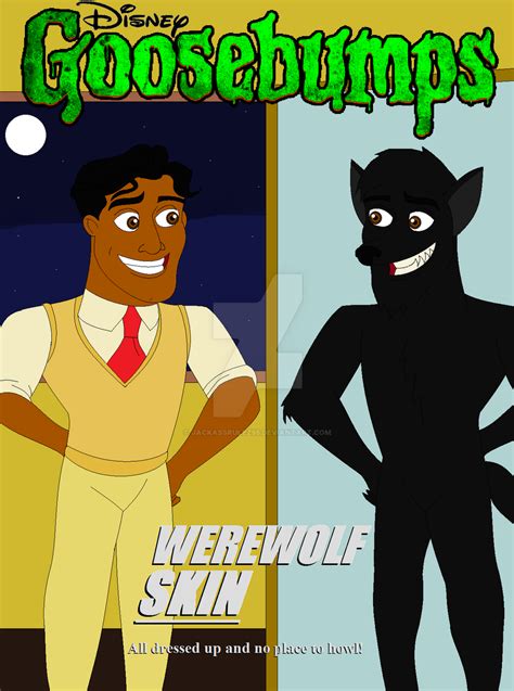 Disneys Goosebumps Werewolf Skin By Jackassrulez95 On Deviantart