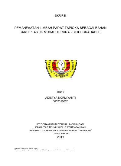 Pemanfaatan Limbah Padat Tapioka Sebagai Bahan Baku Plastik Mudah