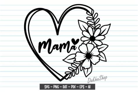 Mama Flower Heart Svg Mothers Day Svg Graphic By Dakhashop · Creative Fabrica