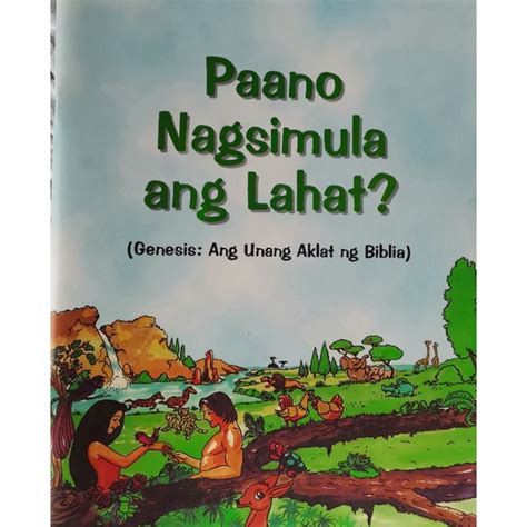 Bible Story Book Paano Nagsimula Ang Lahat Genesis Ang Unang Aklat