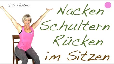 Min R Cken Schultern Und Nacken Kr Ftigen Bewegen Und Lockern