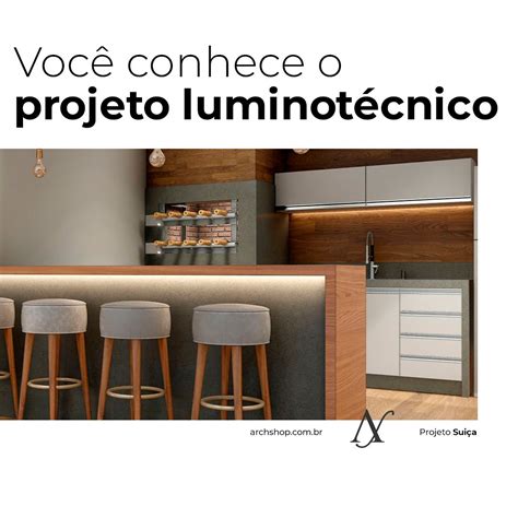 O projeto luminotécnico faz parte do desenvolvimento do projeto de