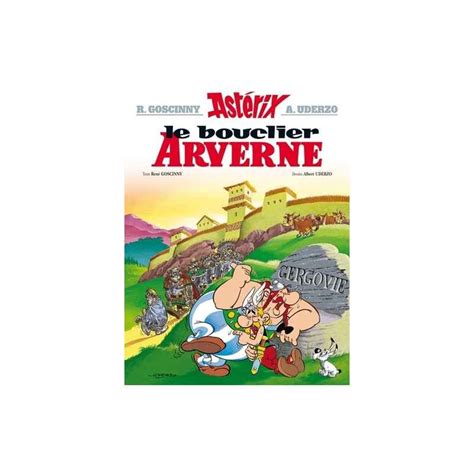 Astérix Tome 11 Album Le bouclier Arverne René Goscinny Albert Uderzo