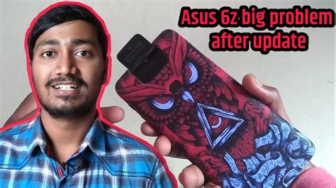 Asus 6z Biggest Problem After Latest Update Must Know YouTube