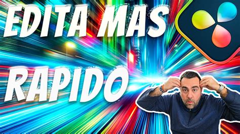 🔥6 Trucos Para Editar MÁs RÁpido En Davinci Resolve🔥 Youtube