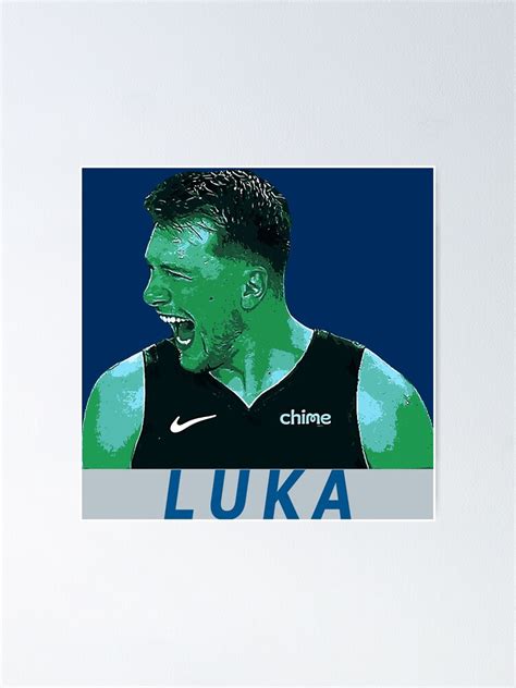 Luka Doncic Poster For Sale By Ironlungdesigns Redbubble