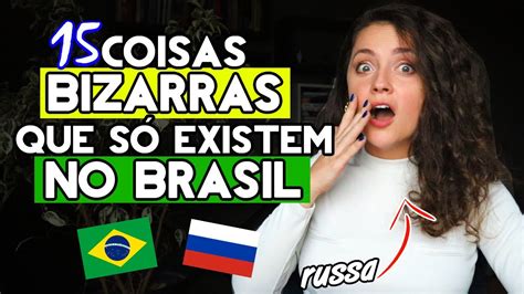 RUSSA REAGE 15 COISAS QUE SÓ ACONTECEM NO BRASIL SHOOOOCK YouTube