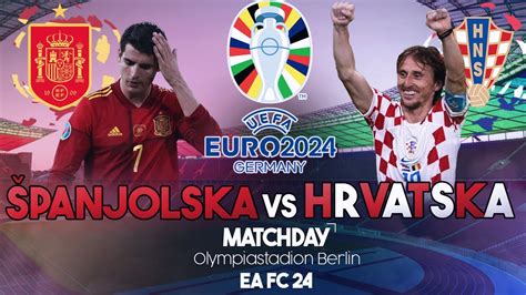 ŠPANJOLSKA vs HRVATSKA Euro 2024 EA FC 24 YouTube