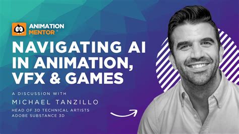 Navigating Ai In The Animation And Vfx Industries With Michael Tanzillo