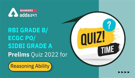 Reasoning Ability Quiz For Rbi Grade B Ecgc Po Sidbi Grade A Prelims