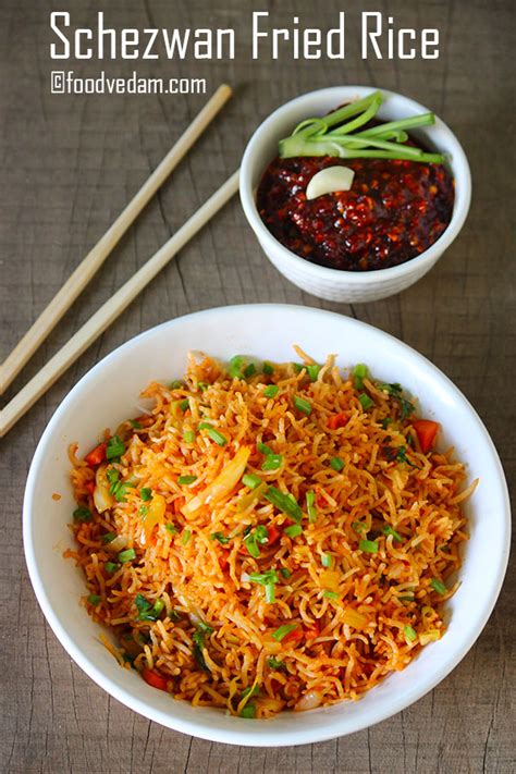 Schezwan Fried Rice Recipe How To Make Schezwan Rice Foodvedam