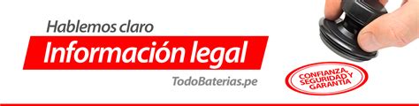 Información Legal Todo Baterías Perú Instalación de Baterías a