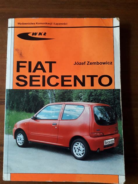 Ksi Ka Sam Naprawiam Fiat Seicento Warszawa Og Oszenie Na Allegro