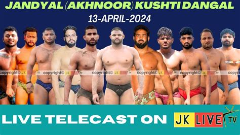 Live Jandyal Akhnoor Kushti Dangal April Youtube