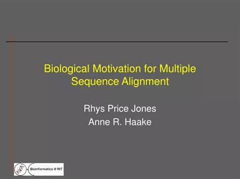 Ppt Biological Motivation For Multiple Sequence Alignment Powerpoint