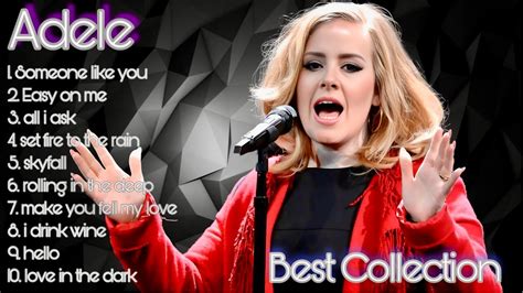 Adele Best Songs Greatest Hits Album Best Collections YouTube