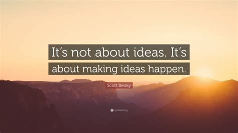 Top 40 Quotes About Ideas (2024 Update) - QuoteFancy