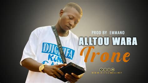 Alltou Wara Trone Son Officiel Hits Mali Net