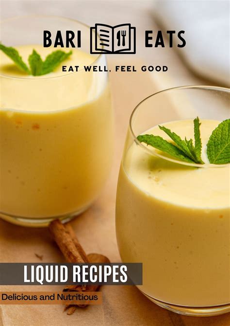 Delicious And Nutritious Liquid Diet Recipe E Book Bari Eats