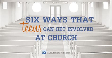 Six Ways That Teens Can Get Involved At Church