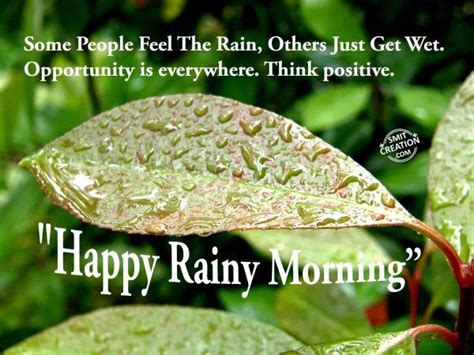 Happy Rainy Morning” Rainy Morning Quotes Good Morning Rainy Day