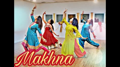 Makhna Dance Cover Bollywood Sangeet Choreography Youtube