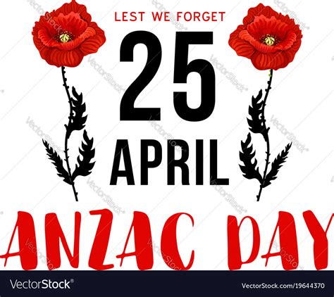 Anzac Day 25 April Memorial Card With Red Poppy Vector Image