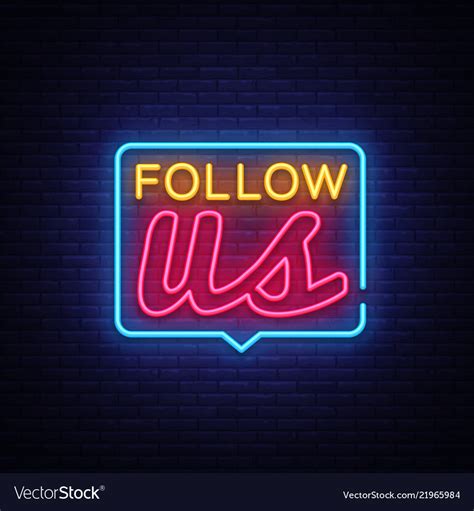 Follow us neon text sign Royalty Free Vector Image