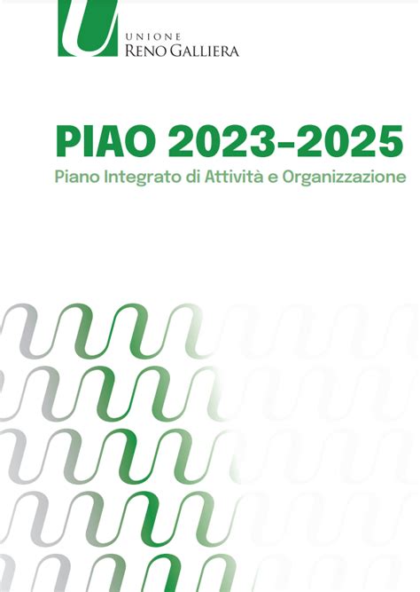 La Giunta Ha Approvato Il Piano Integrato Di Attivit E Organizzazione