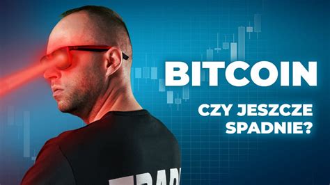 Czy Bitcoin Jeszcze Spadnie Analiza Krypto BTC ETH LTC KAS CHZ