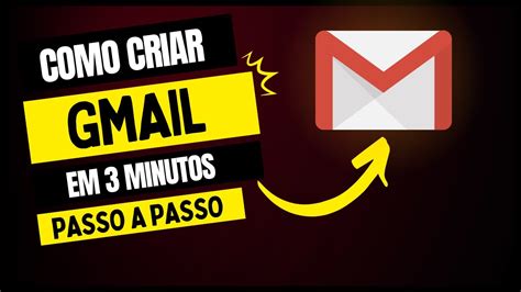 [passo A Passo] Como Criar Um Gmail De Forma FÁcil Em 3 Minutos Youtube