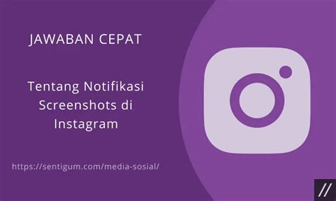 Tentang Notifikasi Screenshots Di Instagram