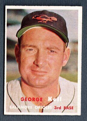 George Kell 1957 Topps Baltimore Orioles Card 230 NR MT EBay