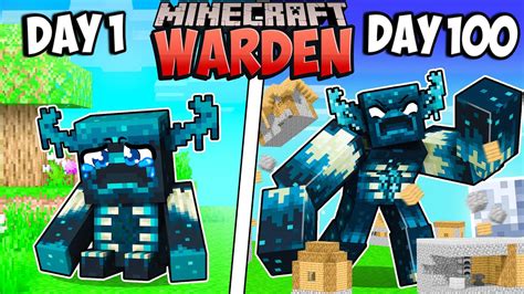 I Survived 100 Days As A WARDEN In Minecraft YouTube