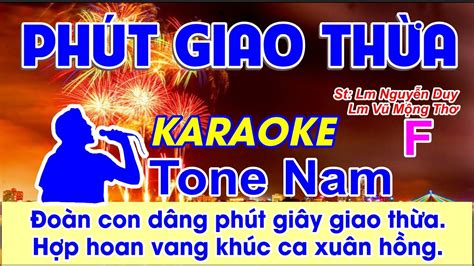 Phút Giao Thừa Karaoke Tone Nam St Lm Nguyễn Duy Lm Vũ Mộng Thơ