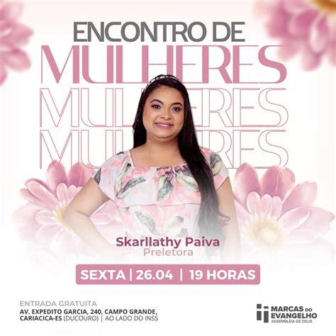 Encontro De Mulheres Abril 2024 Marcas Do Evangelho Igreja