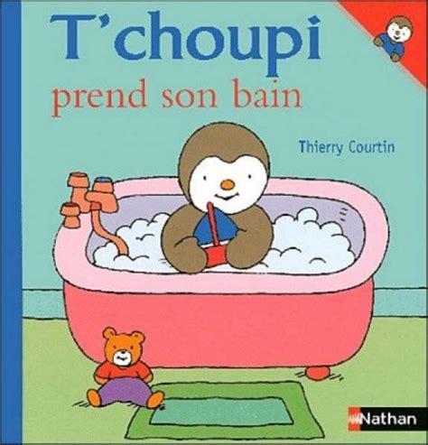 Nathan Livre Tchoupi Prend Son Bain