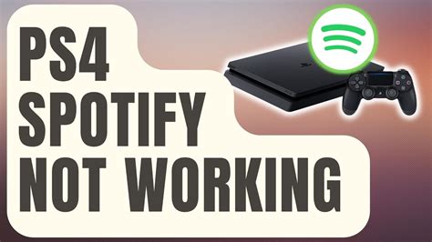 How To Fix PS4 Spotify Not Working In 2024 NEW Updated YouTube