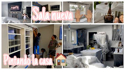 CAMBIOS EN LA CASA 2021 Pintando La Casa Por Dentro Tenemos Sala